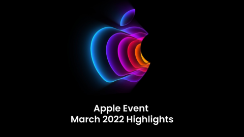 Apple Event March 2022 Highlights