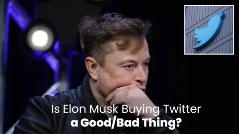 Is Elon Musk Buying Twitter A Good Or Bad Thing