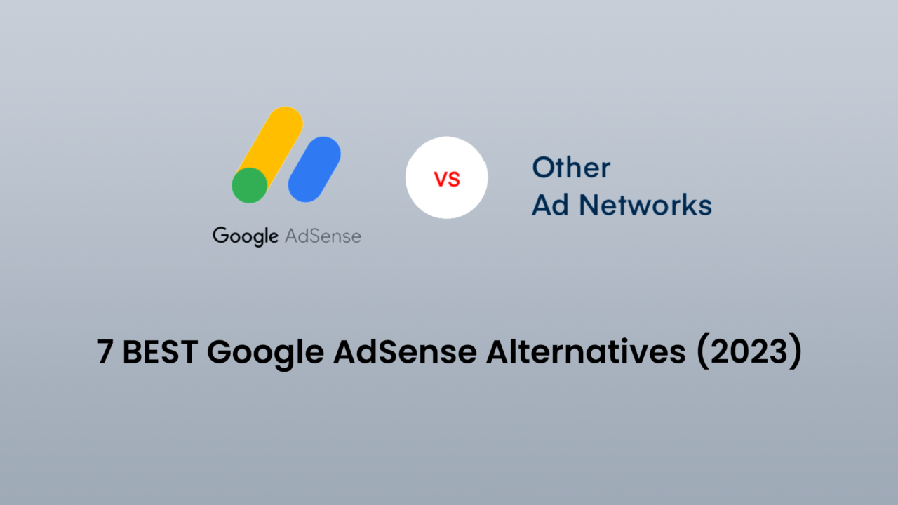 Best Google Adsense Alternatives