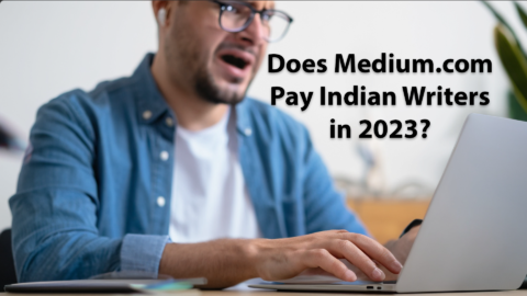 Does Medium Pay Indian Writers