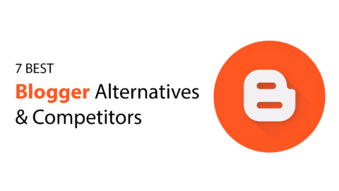 Blogger Alternatives & Competitor