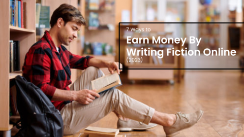 Earn Money By Writing Fiction