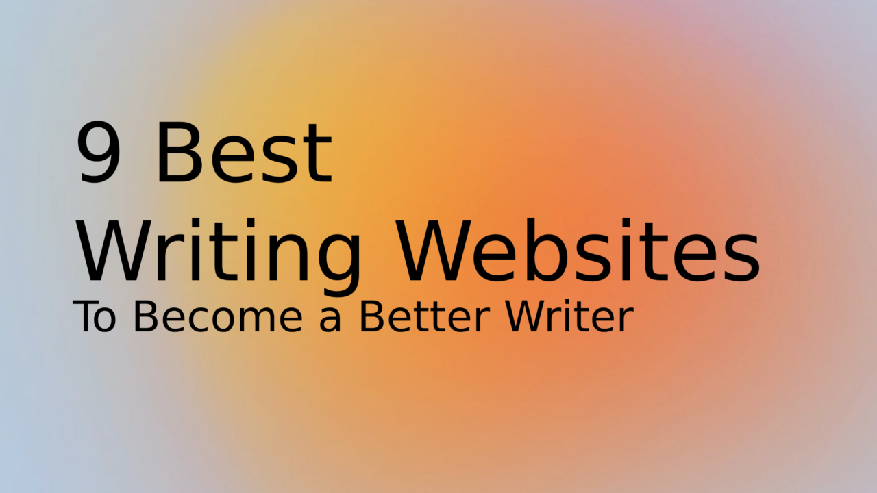 Websites To Become Better Writer