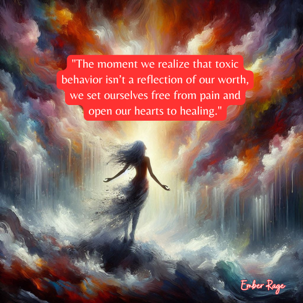Emotional Healing And Freedom Letting Go Of Toxicity Quotes Ember Rage