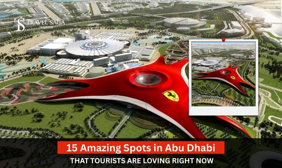 15 Amazing Spots In Abu Dhabi That Tourists Are Loving Right Now