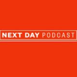 Next Day Podcast